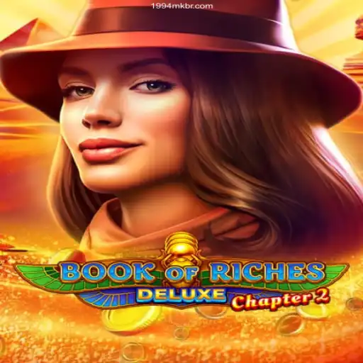 Discover the Thrilling World of Book of Riches Deluxe: Chapter 2